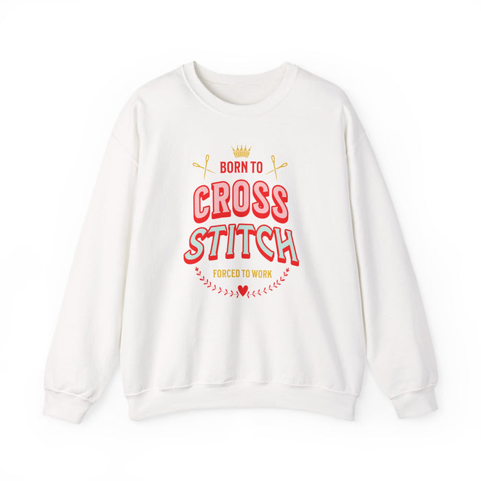 Born to Cross Stitch Crewneck Sweatshirt